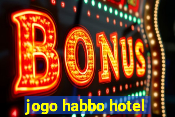 jogo habbo hotel